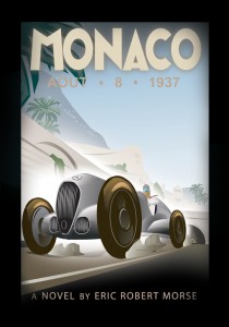 Monaco: A Novel